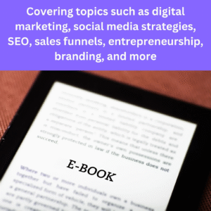 The Complete 50+ eBook Bundle for Business & Marketing Success