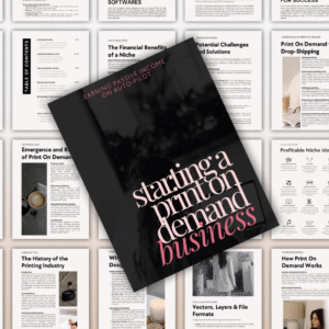 The Ultimate Print-on-Demand Business Guide