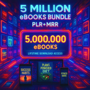 5 Million eBooks Mega Bundle | PLR & MRR Resell Rights | Passive Income Digital Library | Financial & Business eBooks