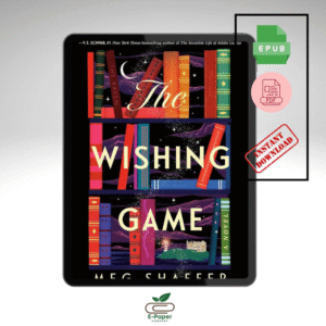The Wishing Game by Meg Shaffer | PDF & EPUB Digital Edition
